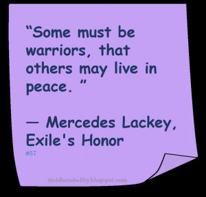 Mercedes Lackey ♥ #Quote #Peace