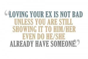 Quotes About Loving Your Ex