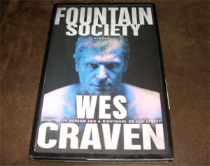 Autographed copy of Wes' pretty amazing book, The Fountain Society.