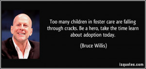 Too many children in foster care are falling through cracks. Be a hero ...