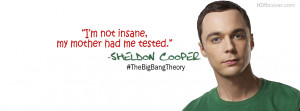 Sheldon Cooper Quotes FB Cover Photo is specially customized for your ...