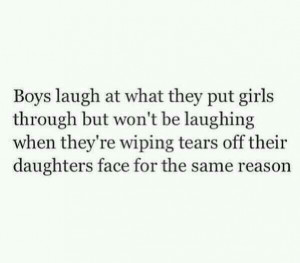 're not raising your boys to respect girls they will never become men ...