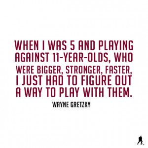 Wayne Gretzky Hockey Quotes