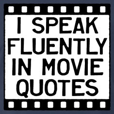 Speak Movie Quotes T-Shirts