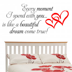 Black and Red Every Moment I Spend With You decal in a bedroom