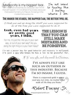Collection of RDJ quotes. My fav: 