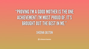 quote-Sheena-Easton-proving-im-a-good-mother-is-the-94717.png