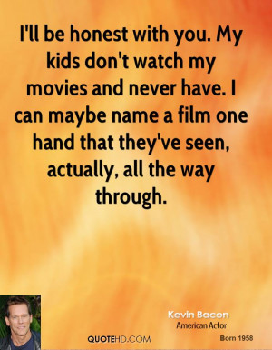 kevin-bacon-kevin-bacon-ill-be-honest-with-you-my-kids-dont-watch-my ...