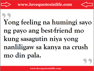 hugot quotes tagalog best friend mo inlove sa crush mo
