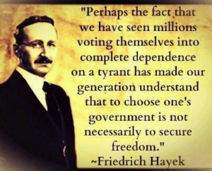 Friedrich Hayek Quote