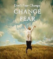 Change quote. Fear Quote.