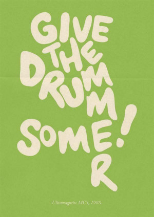 ... of hand drawn typographic posters displaying classic hip hop quotes