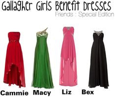 Gallagher Girls Benefit Dresses : friends SPECIAL