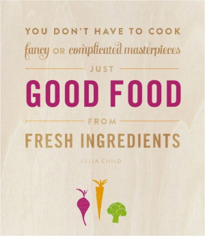 One of our favorite quotes! #localfood #eatfresh
