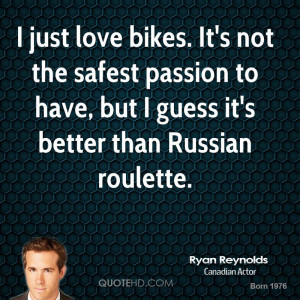 ryan-reynolds-ryan-reynolds-i-just-love-bikes-its-not-the-safest.jpg