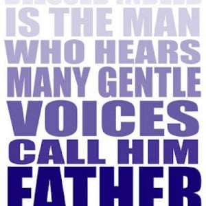 Blessed Indeed are Fathers Printable {Quotes about Fathers}