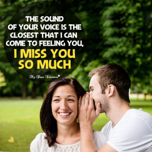Missing You Picture Quotes - The sound of your voice