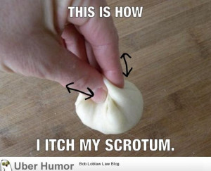 Women will never understand the pinch and roll.