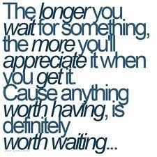 Waiting For The Right One