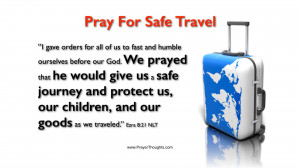 Pray For Safe Travel