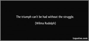 Wilma Rudolph Famous Quotes