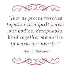 Scrapbooks bind together memories...