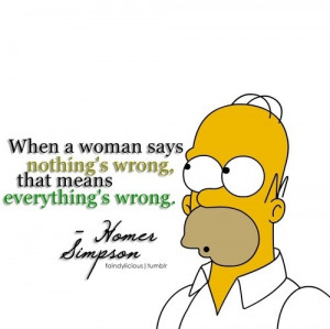 ... , homer simpson, likeithomer, quote, simpsons, woman, women, wrong