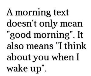 morning text doesn't only mean 