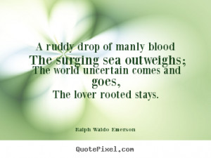 ... ralph waldo emerson more love quotes inspirational quotes life quotes