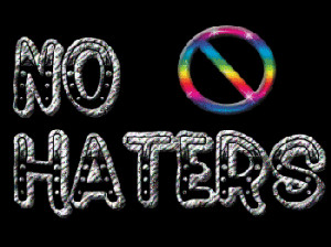 Do you like hater or are you one?