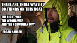 Top 20 Quotes From The Show, “Deadliest Catch”