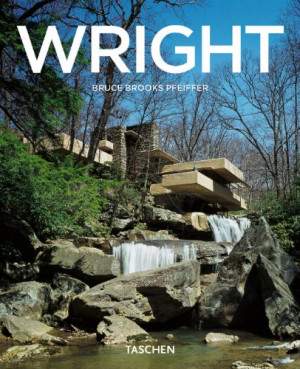 Frank Lloyd Wright, 1867-1959: Building for Democracy (Taschen Basic ...