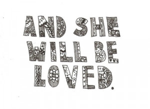 , loved, lyrics, maroon 5, she, she will be love, she will be loved ...