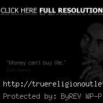 bob marley quote about money