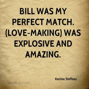Karrine Steffans - Bill was my perfect match. (Love-making) was ...