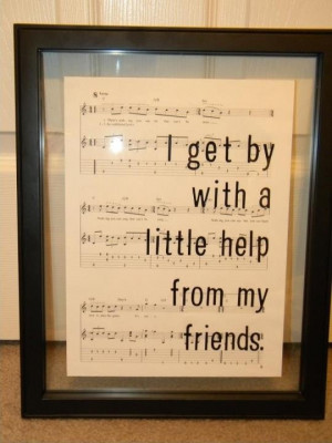 Quote w music background. Very nifty in glass frame.