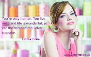 Inspirational and Motivational Quote from Actor Emma Stone
