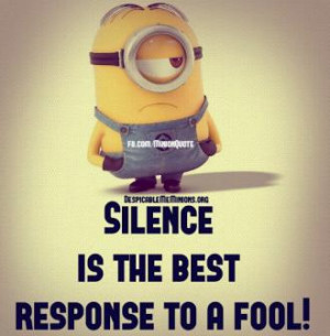 ... minions. Have a good time reading minion quotes, funny quotes or