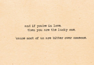 bitter, daughter, life, love, lucky, quote, someone, true, words ...