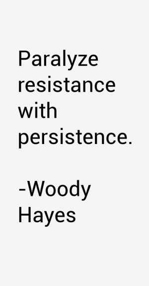 Woody Hayes Quotes & Sayings