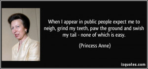 More Princess Anne Quotes