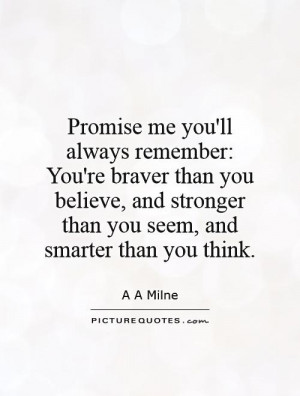 ... stronger than you seem, and smarter than you think Picture Quote #1