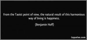 From the Taoist point of view, the natural result of this harmonious ...