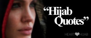 ... quotes that you can share with your friends, we love hijab quotes