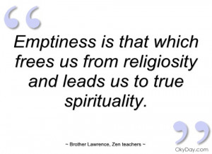 Was a Buddhist Quotes on Emptiness on whose teachings buddhism meet on