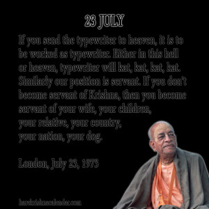 Srila Prabhupada Quotes For Month July 23