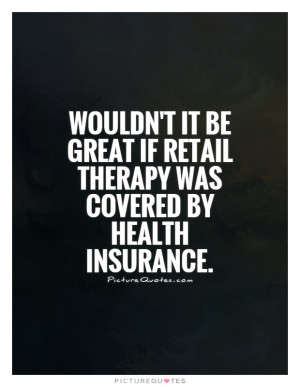 Health Insurance Quotes Health Quotes Shopping Quotes