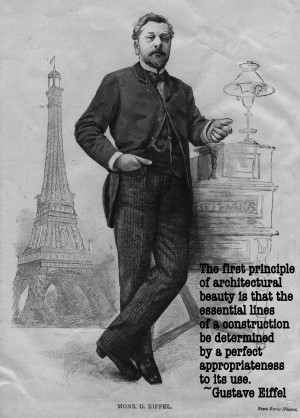 Engineering Quote of the Week - Gustave Eiffel