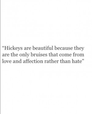 ... , hickeys, love, neck kisses, no hate, quote, love and affection