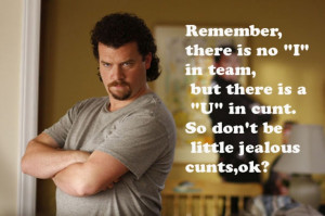 Kenny Powers rules.